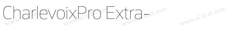CharlevoixPro Extra字体转换 CharlevoixPro Extra字体转换